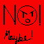 NO! (but maybe! ;)