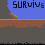 survive