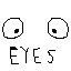 eyes