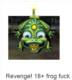 revenge frogs 18 what do you say about in this picture i don t know they were upset and saw so much to laugh to be scared