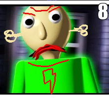 you re dangerous you idiot baldi