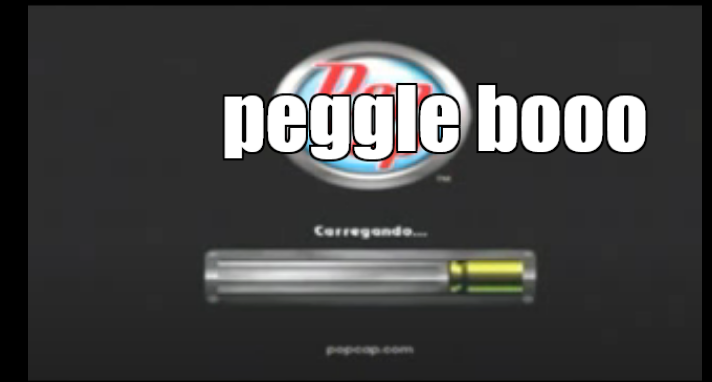 the loud sound startled me peggle 18 booo