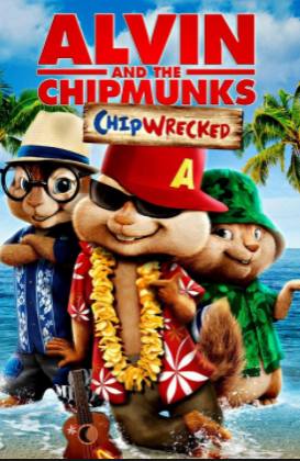 mark my words i will have an alvin and the chipmunks chipwrecked poster on my wall