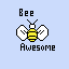 bee awesome