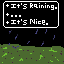 its raining
