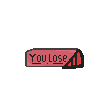 youlose