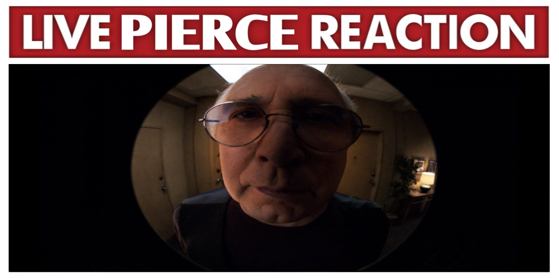 live pierce reaction