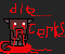 die.......